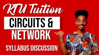 KTU | CIRCUITS & NETWORKS  | EET 201 | Introduction
