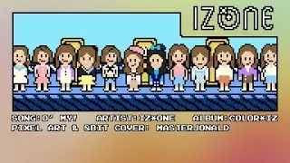 [8BIT] O' My! - IZ*ONE