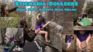 Camp 70 Bouldering: Developing With Willow!
