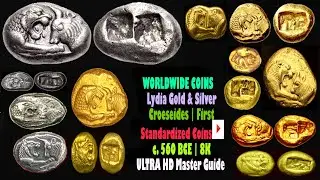 WORLDWIDE COINS &ndash; Lydia Gold & Silver Croeseids | First Standardized Coins 560 BCE | 8K Master Guide