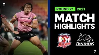 NRL Highlights | Roosters v Panthers Match Highlights | Round 21, 2021 | Telstra Premiership | NRL