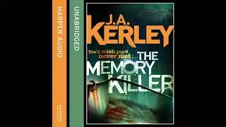 Memory Killer by J. A. Kerley | Full Audiobook