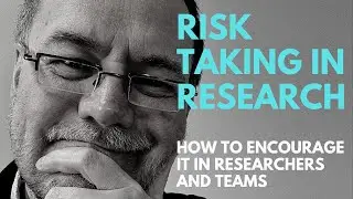 Risk-taking in research: how can we encourage it in researchers and teams? #phdlife #postdoc #phd