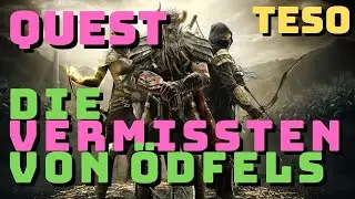 ESO - Die vermissten von &Ouml;dfels [ Lets Play ] [ Quest ] [The Elder Scrolls Online]