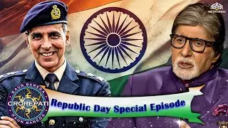 KBC में गणतंत्र दिवस पर खास मेहमान पहुंचे Akshay Kumar देखिए शानदार Episode l New Season