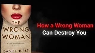 The Wrong Women- by Daniel Hurst|| English Audiobook Summary||