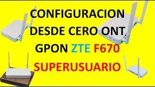 RESETEAR Y CONFIGURAR ONT GPON ZTE F670L SUPERUSUARIO WIFI Y CONTRASEÑA