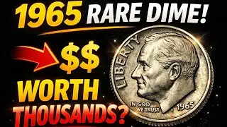1965 United States One Dime Worth Thousands? 💰 Rare Coin History & Value Revealed