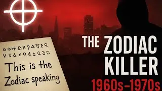 The Zodiac Killer 1960s&ndash;1970s || The Unsolved Terror of California