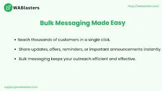 WABlasters &ndash; The Most Efficient Messaging Tool for Modern Businesses