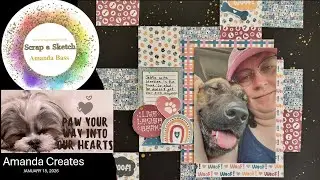 Woof! Scrap a Sketch Creative Team and Paw Your Way Into Your Hearts