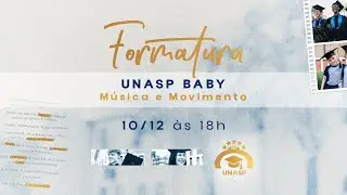 UNASP BABY M&uacute;sica e Movimento | campus Hortol&acirc;ndia