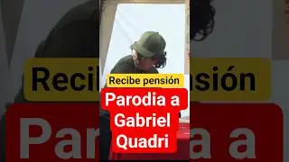 Parodia a Gabriel Quadri 