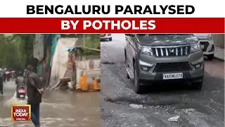 Bengaluru News: B'luru's Unresolved Pothole Menace Despite Government Assurances | India Today