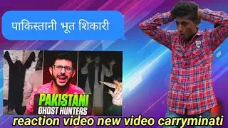 PAKISTANI GHOST HUNTERS. reaction😂.@CarryMinati ll shivachouhan ll