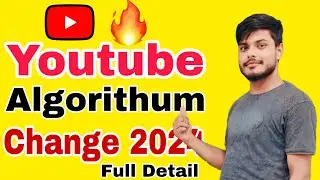 Youtube Algorithm Change 2024 || New Update Youtube Algorithm 2024 #youtube #fatheroftacnic