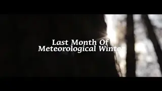 POWER OF HISTORY - LAST MONTH OF METEOROLOGICAL WINTER (Official Music Video)