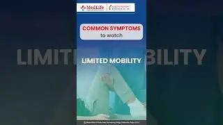 Warning Signs Your Joints Need Medical Attention  | Medlife SuperSpecialty Hospital