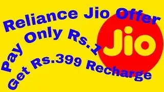 Jio Maha Loot, Pay Only Rs.1 and Get Rs.399 Recharge