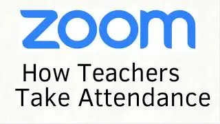 Zoom Meetings: &laquo;Как учителя оценивают посещаемость в Zoom&raquo; &mdash; отчёт о посещаемости Zoom