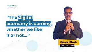Solving Local Problems with Digital Innovation - Bidco CEO Vimal Shah at Solutech @10