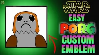 EPIC PORG CUSTOM EMBLEM TUTORIAL! CoD WW2/BO3/IW Star Wars EMBLEM TUTORIAL! 25 DOC #20
