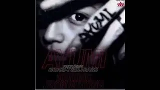 AYUMI FEATURING DOHZI-T & DJ BASS - NOTHING FROM NOTHING (Album Version)