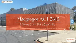 Suburb Profile : Macgregor ACT - A Thriving Suburb Full of Opportunities