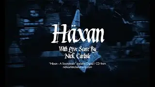 H&auml;xan With Live Score By Nick Carlisle - New Performances 2023-24