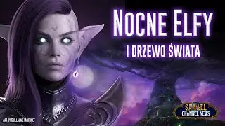 Nocne elfy i drzewo świata w World of Warcraft