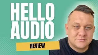Hello Audio Review - Is It Worth It?