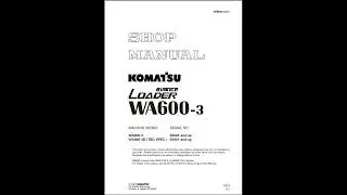 Komatsu WA600-3 Service Manual