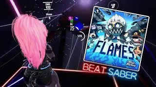 [Beat Saber]  Flames | by: Tokyo Machine  [FC]