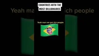 Countries With The Most Billionaires