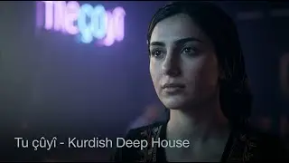 Tu Çûyî (Official Kurdisch House Deep) - The Most Emotional Song 2026