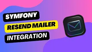Tutoriel Symfony - Envoyer des e-mails facilement avec Resend