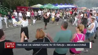 ȘTIRILE BIT TV -  ZILELE REZERVATIEI TATARUSI