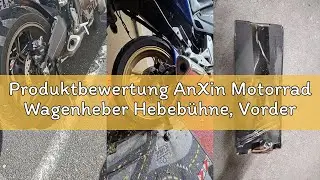 Produktbewertung AnXin Motorrad Wagenheber Hebeb&uuml;hne, Vorderradhalterung Hinterrad mit Klappgriff f&uuml;