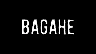 BAGAHE | OFFICIAL TEASER