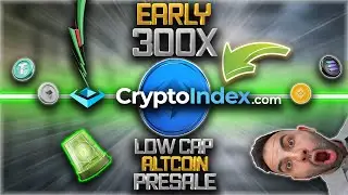 WHY I BROUGHT $INDX CRYPTOINDEX.COM!!! THE NEXT 100X PRESALE! UREGNT (TIME SENSITIVE OPPORTUNITY)