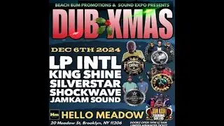 King Shine | LP International | Silverstar | Shockwave | Jamkam Sound | 06.12.2024