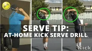 Tennis Serve Tip: Gregg’s Favorite At-Home Kick Serve Drill