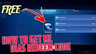 HOW TO GET MOBILE LEGENDS  DIAMONDS REDEEM CODE / FREE ML DIAMONDS