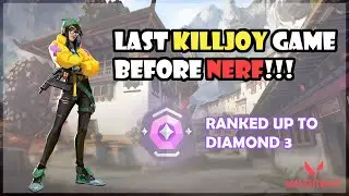 VALORANT LAST KILLJOY MATCH BEFORE PATCH 1.11