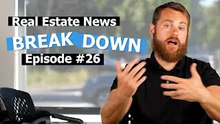 Seattle's Housing Frenzy Cools Down A Bit, But...| Real Estate News Breakdown #26