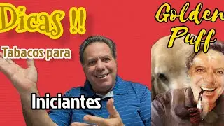 Dicas MISTURAS de TABACOS para INICIANTES. Algumas indicações!