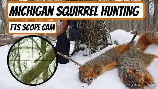 Michigan Squirrel Hunting - TACTACAM 5.0 FTS SCOPE CAM