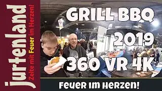 Grill & BBQ Offenburg 2019 - 360 VR 4K - Jurtenland