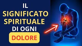 Il Significato Spirituale dei Dolori Fisici: Scopri Cosa il Tuo Corpo Vuole Dirti!
