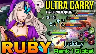 UltraCarry Mode Ruby Insane 19 Kills & 15 Assist!! - Top 1 Global Ruby Judytzy - MLBB